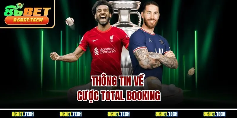 Thông tin về cược Total Booking